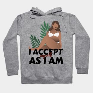 accept myself Hoodie